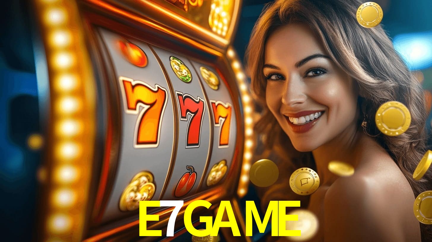 E7GAME