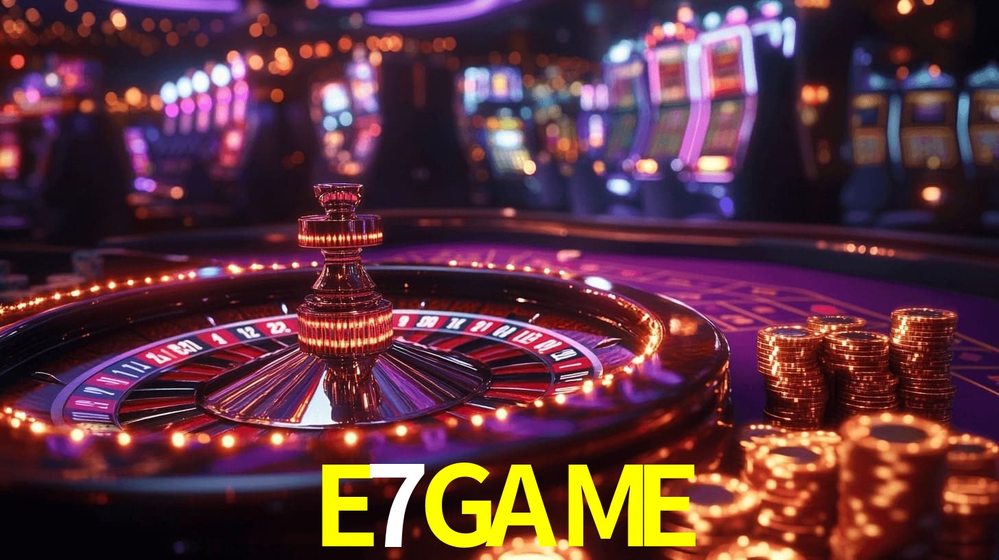E7GAME